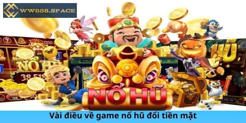 nổ hũ tiền về